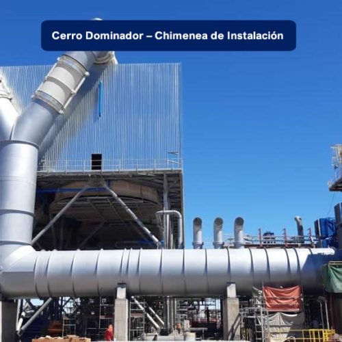 Cerro Dominador – Chimenea de Instalación